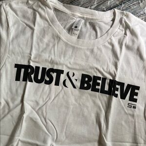 NEW Shaun T “Trust & Believe” Fitted White and Black Short Sleeve T-Shirt